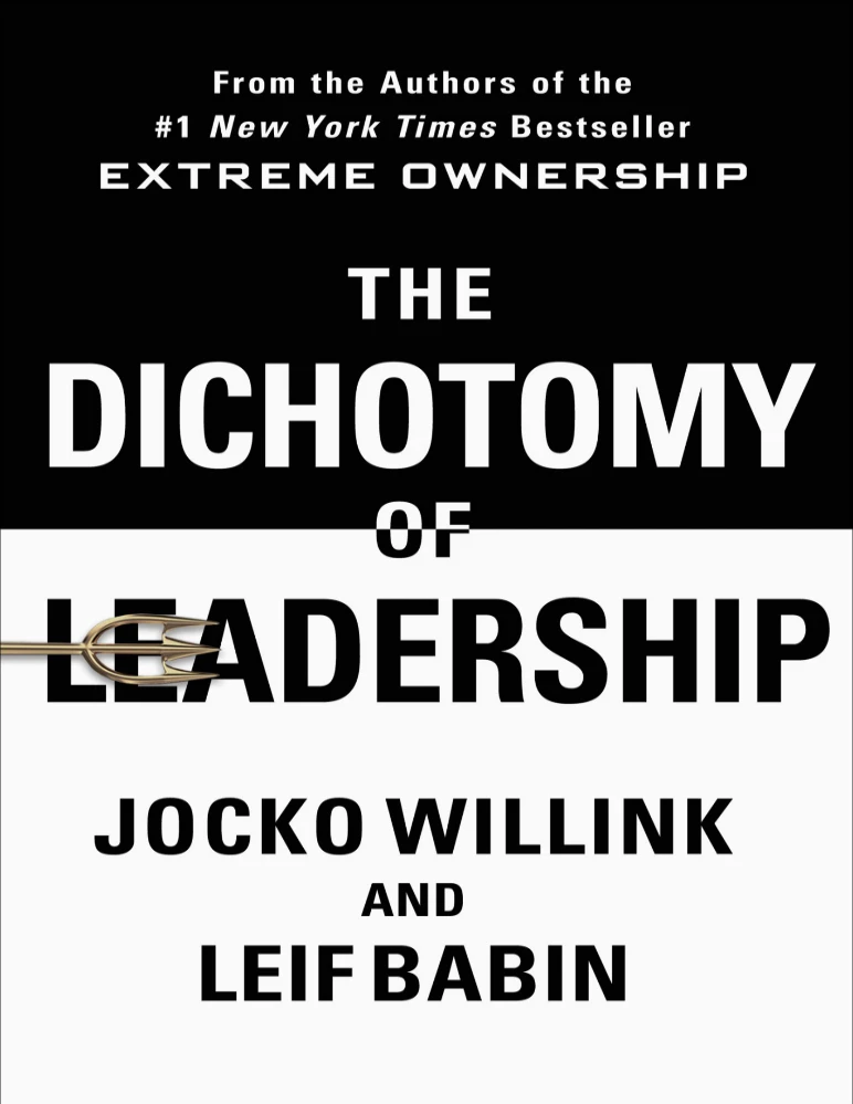 دانلود کتاب The Dichotomy of Leadership